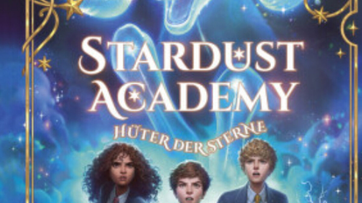 Stardust Academy - Hüter der Sterne ! Autorenlesung !