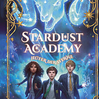 Stardust Academy - Hüter der Sterne ! Autorenlesung !